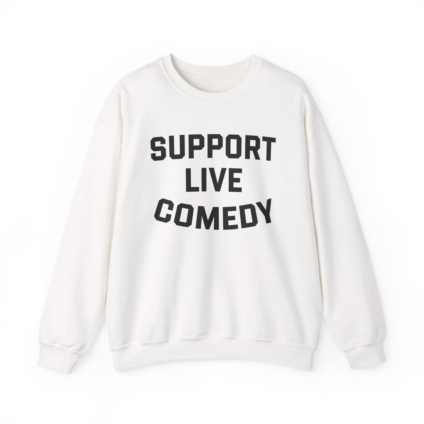 Comedy Works Support Live Comedy Unisex Sweatshirt 2