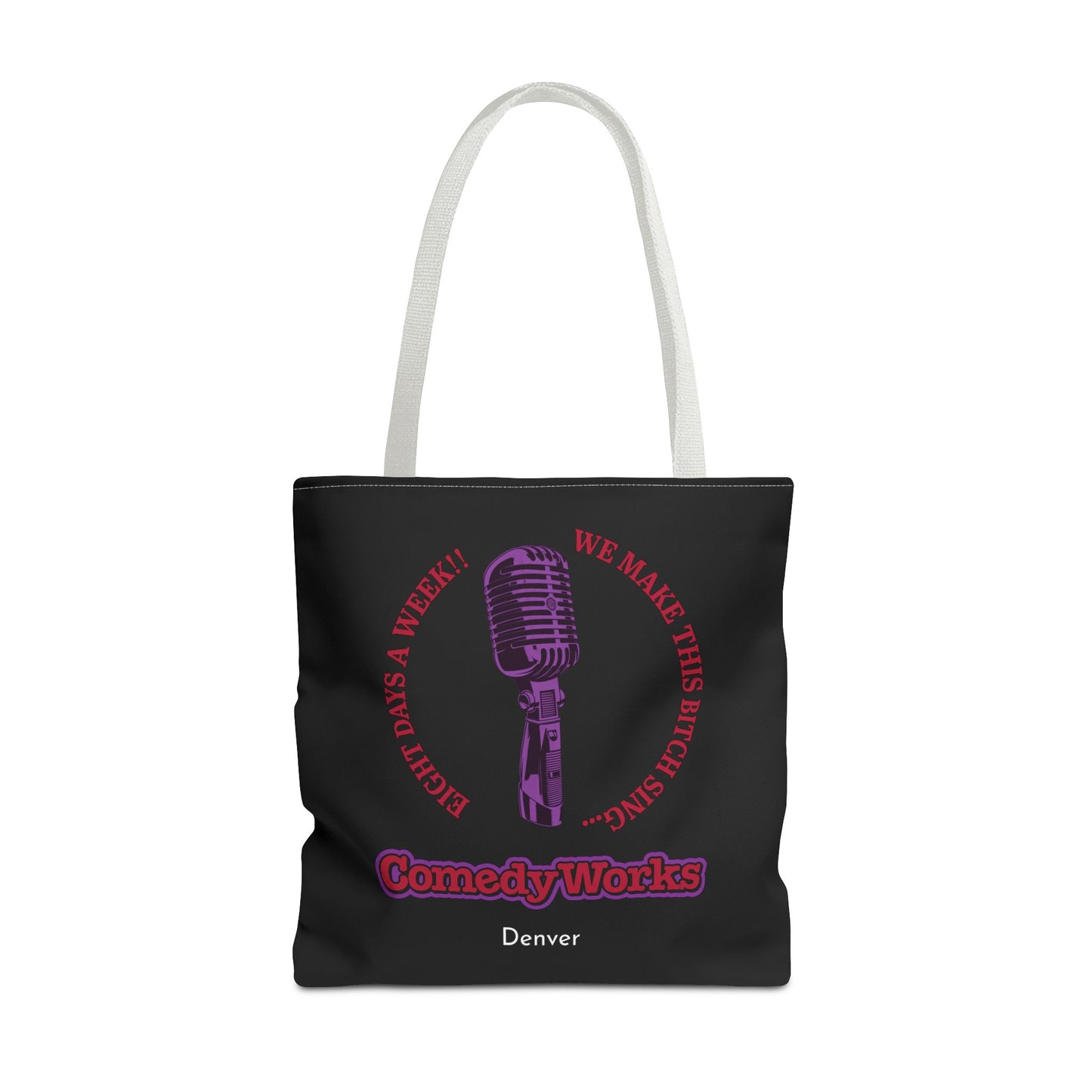 Comedy Works 8 Days a Week Tote Bag