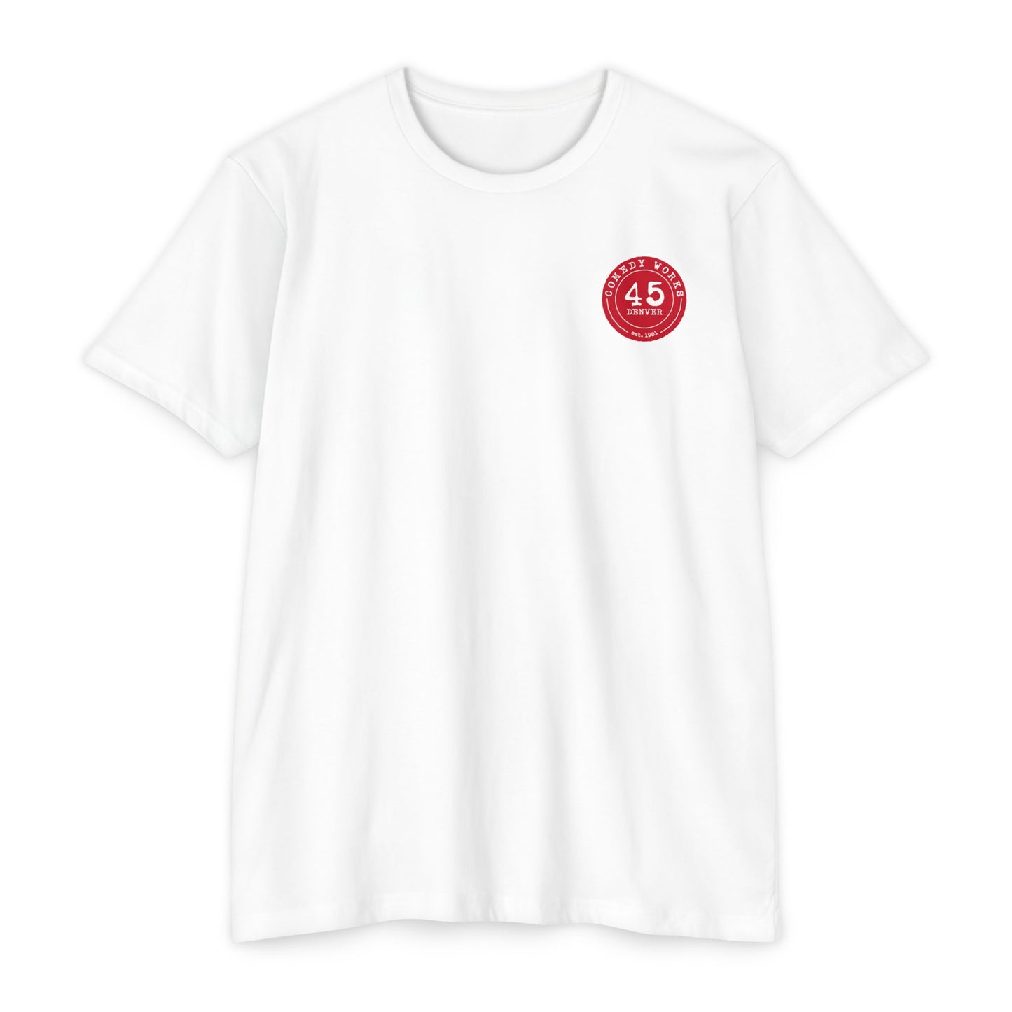 Comedy Works 45th Anniversary Unisex T-Shirt