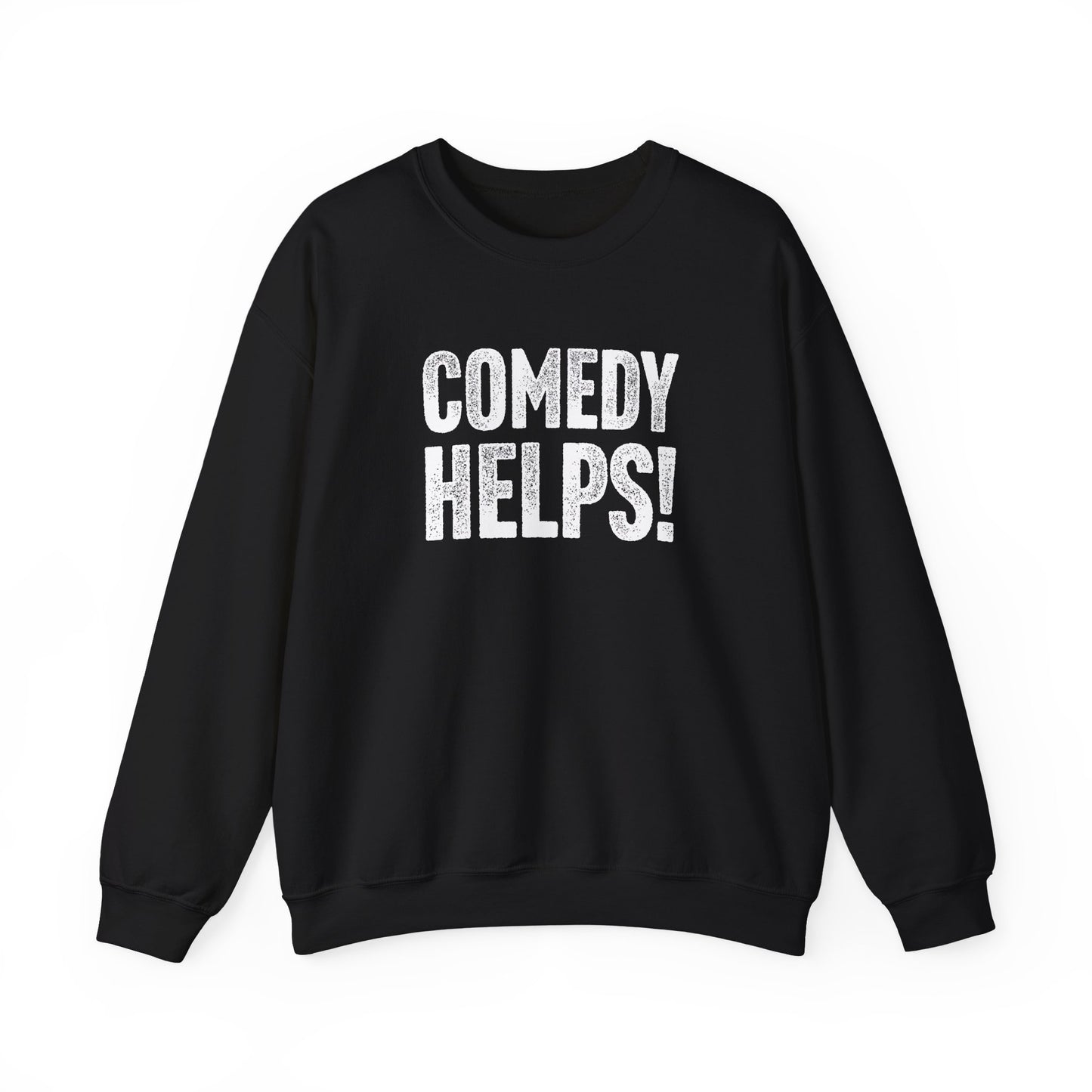 Comedy Works Comedy Helps Unisex Sweatshirt