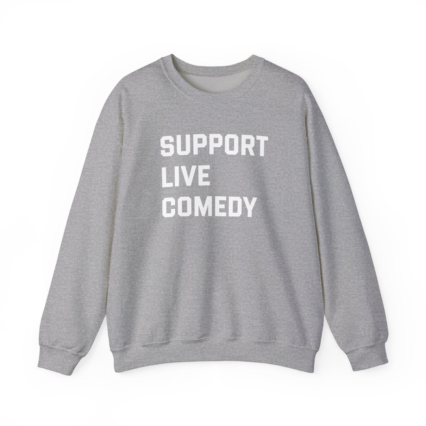 Comedy Works Support Live Comedy Unisex Sweatshirt 1