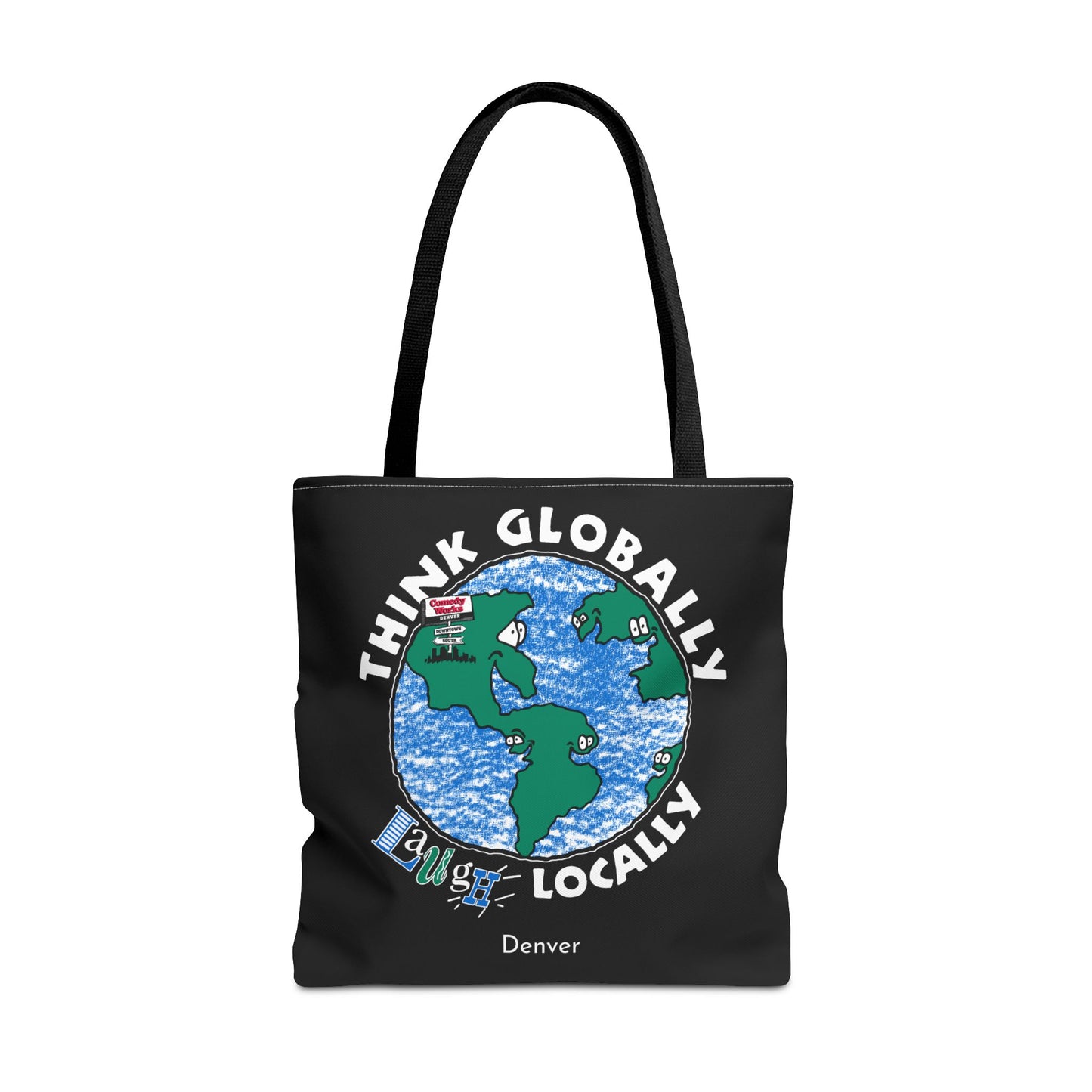 Comedy Works Think Globally Laugh Locally Tote Bag