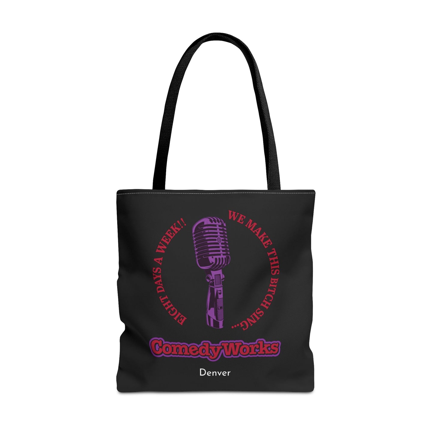 Comedy Works 8 Days a Week Tote Bag
