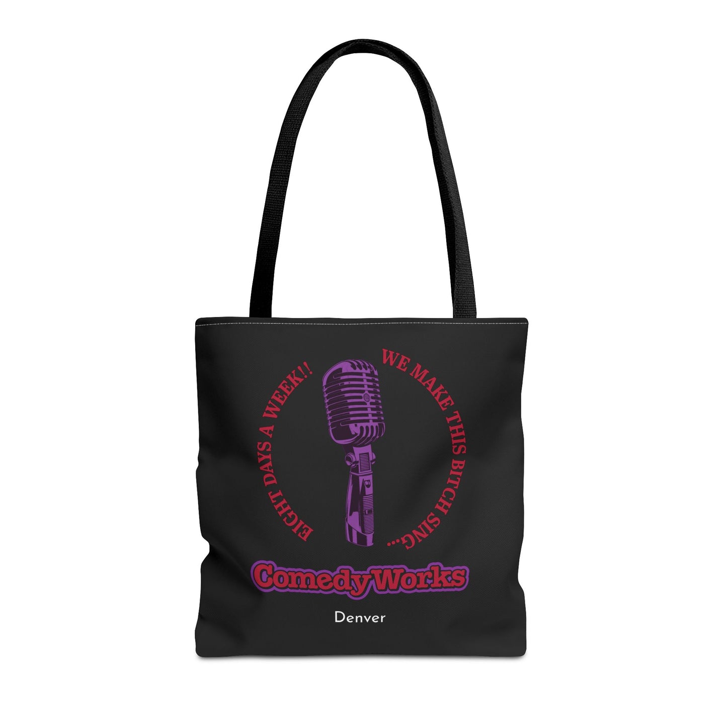 Comedy Works 8 Days a Week Tote Bag