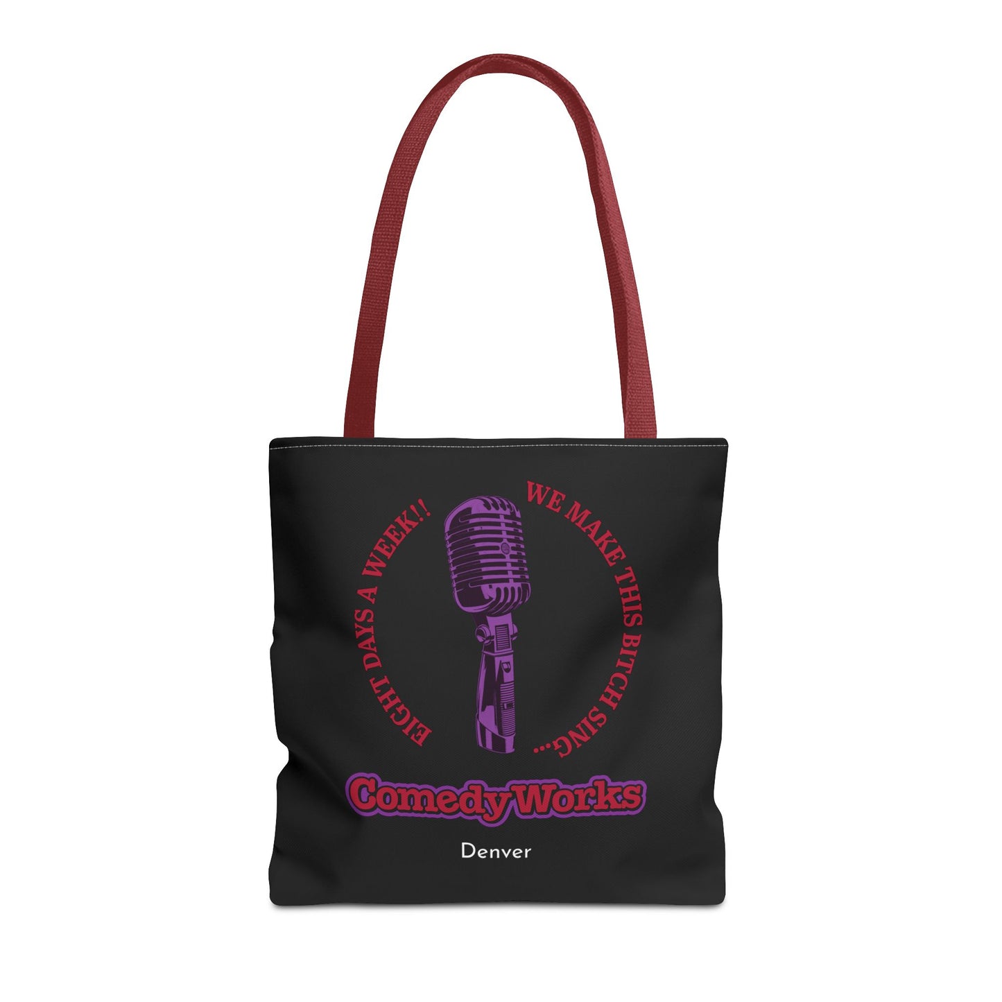Comedy Works 8 Days a Week Tote Bag
