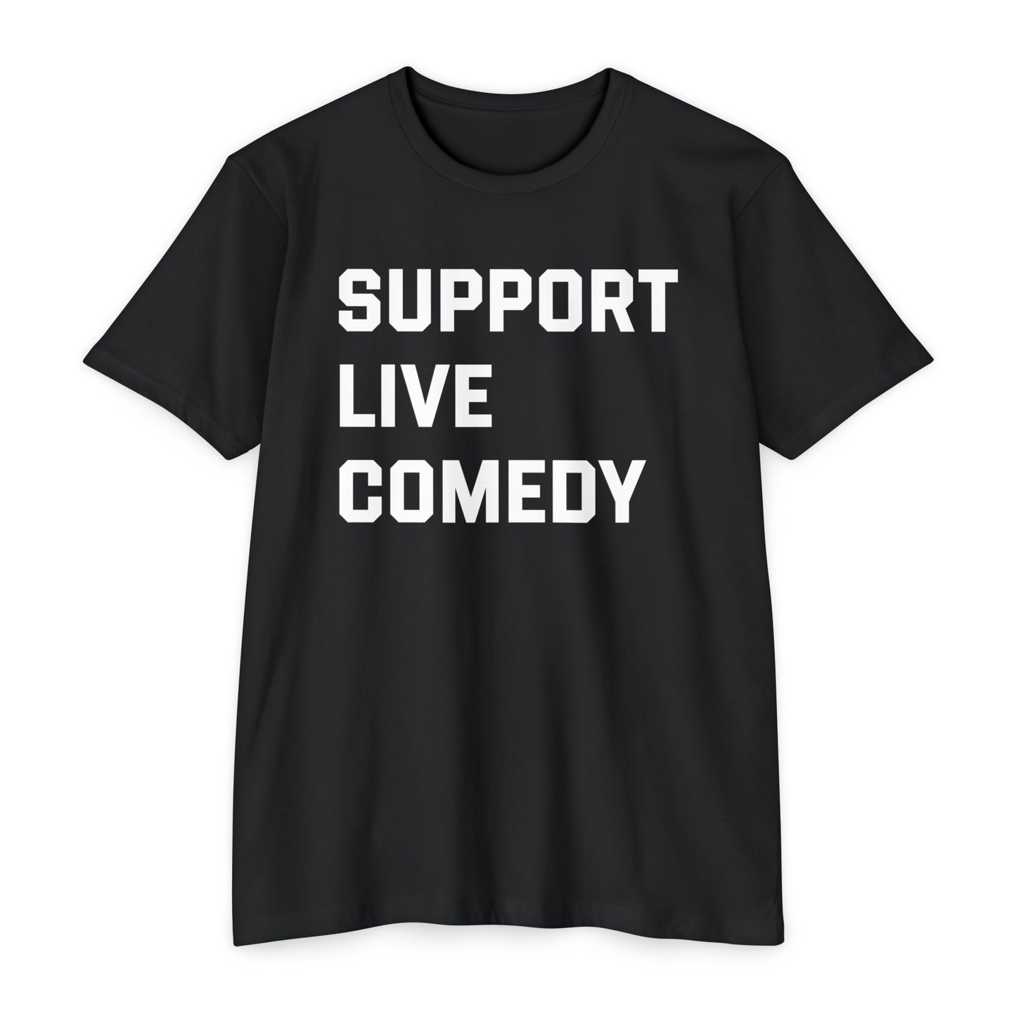 Comedy Works Support Live Comedy Unisex T-Shirt 1
