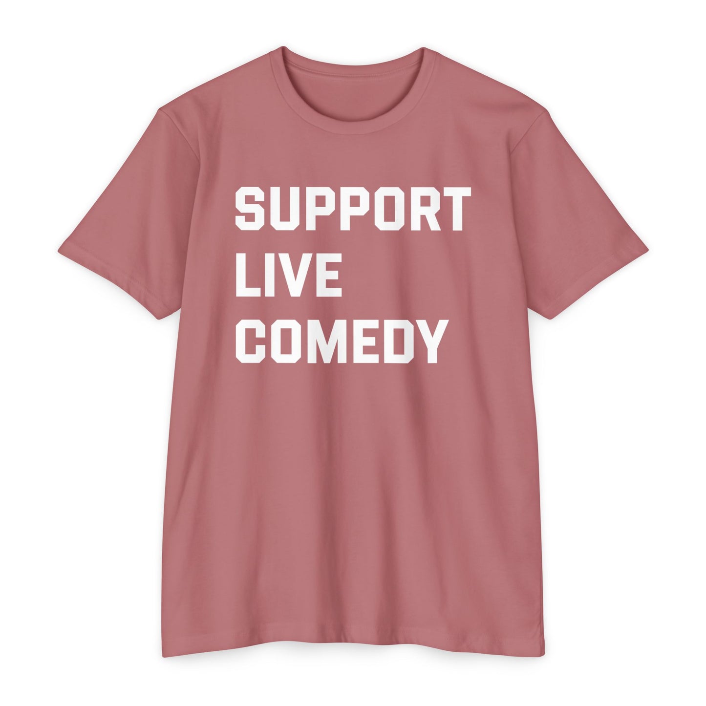 Comedy Works Support Live Comedy Unisex T-Shirt 1