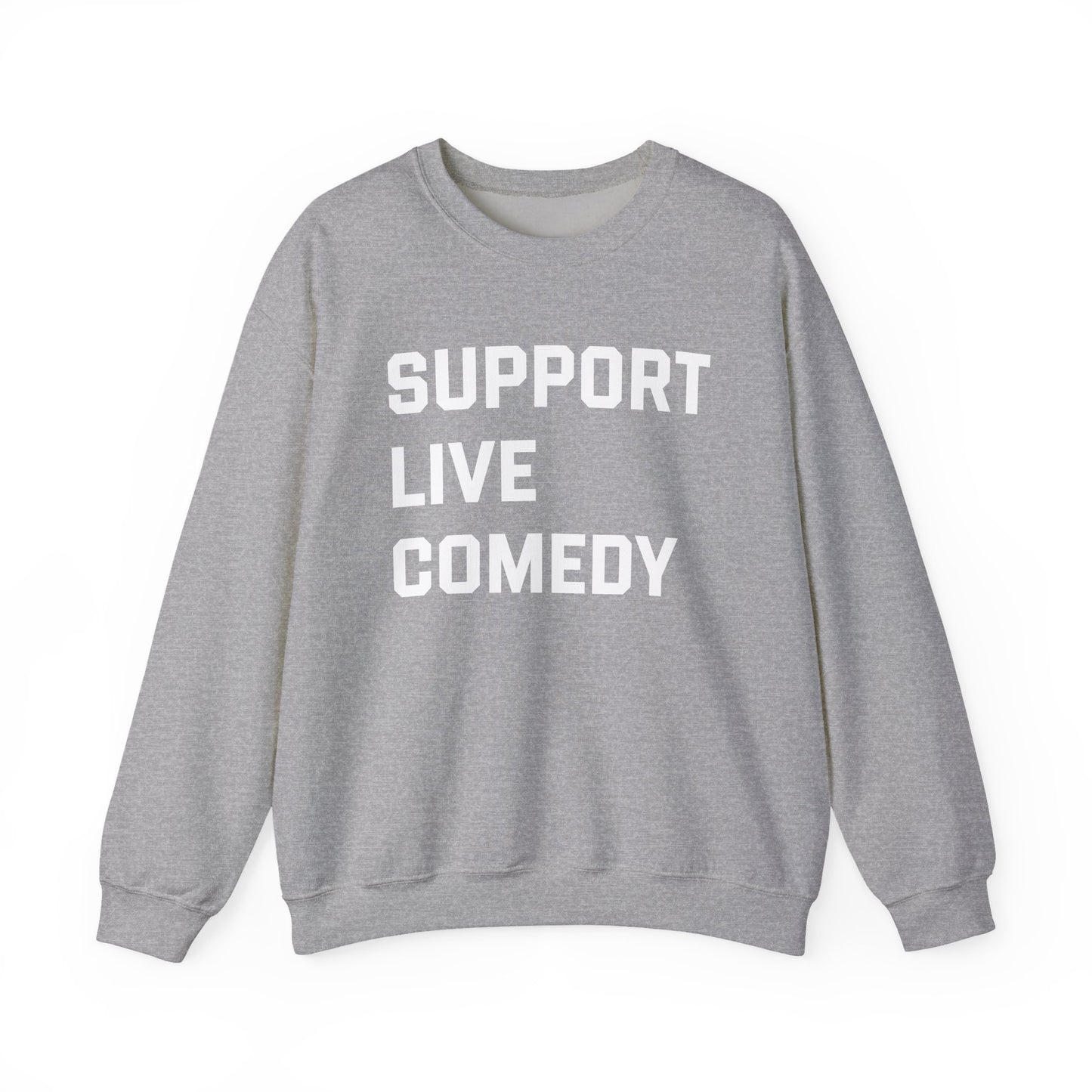 Comedy Works Support Live Comedy Unisex Sweatshirt 1