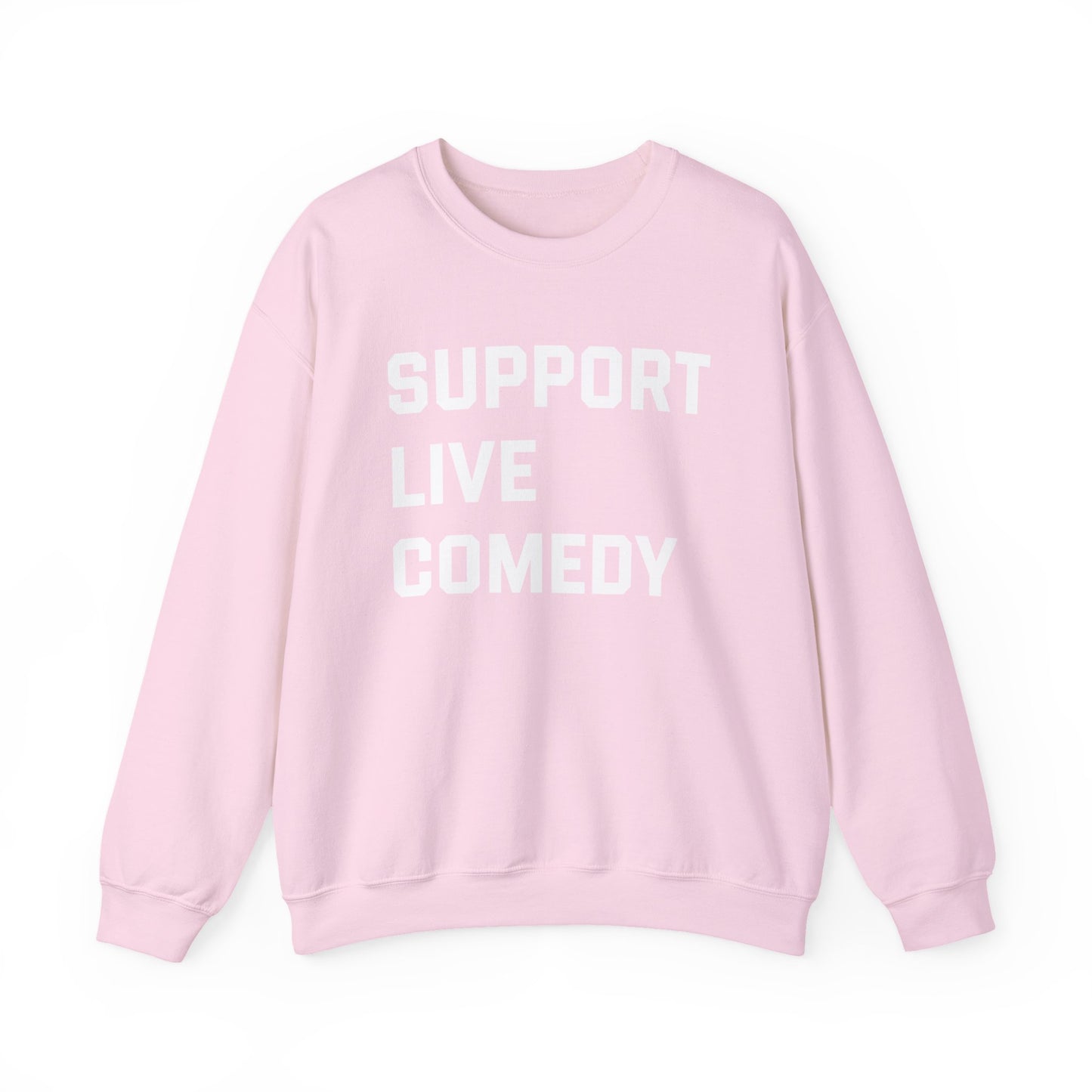 Comedy Works Support Live Comedy Unisex Sweatshirt 1