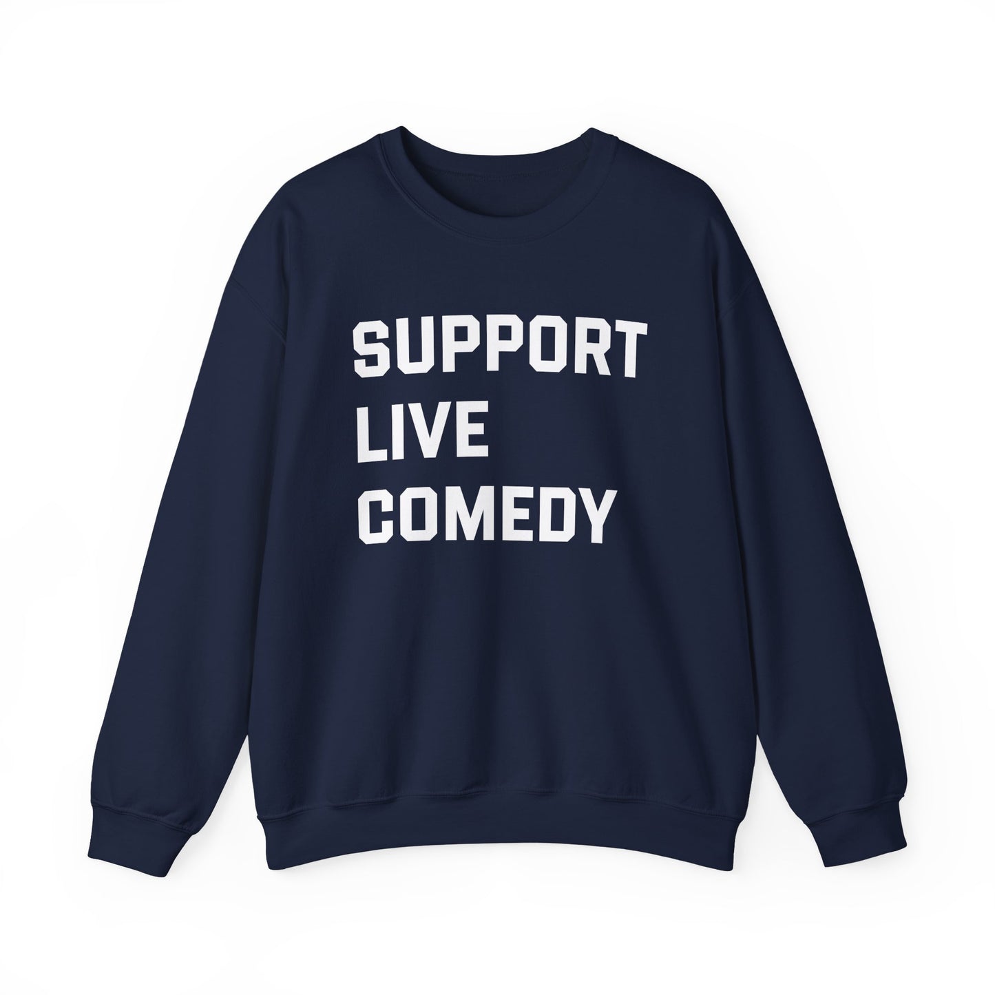 Comedy Works Support Live Comedy Unisex Sweatshirt 1