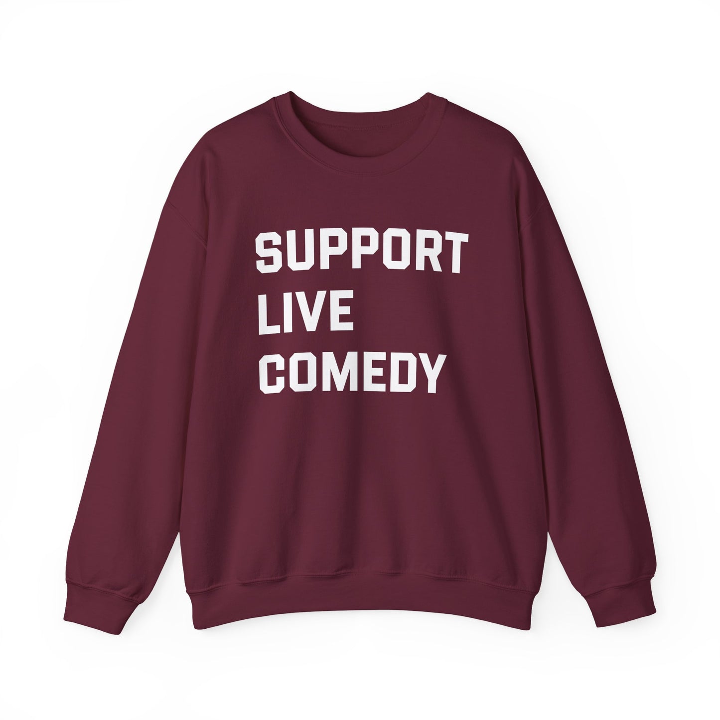 Comedy Works Support Live Comedy Unisex Sweatshirt 1