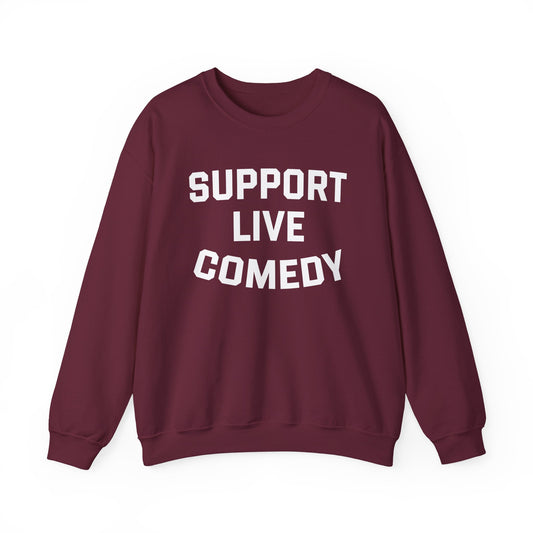 Comedy Works Support Live Comedy Unisex Sweatshirt 2