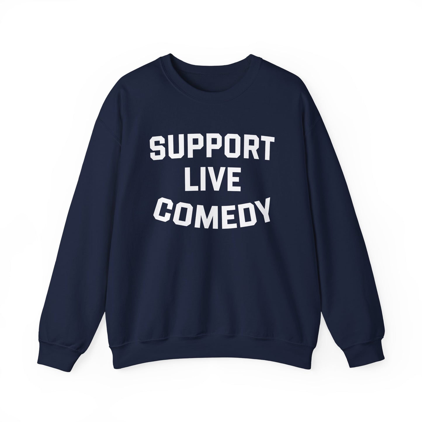Comedy Works Support Live Comedy Unisex Sweatshirt 2