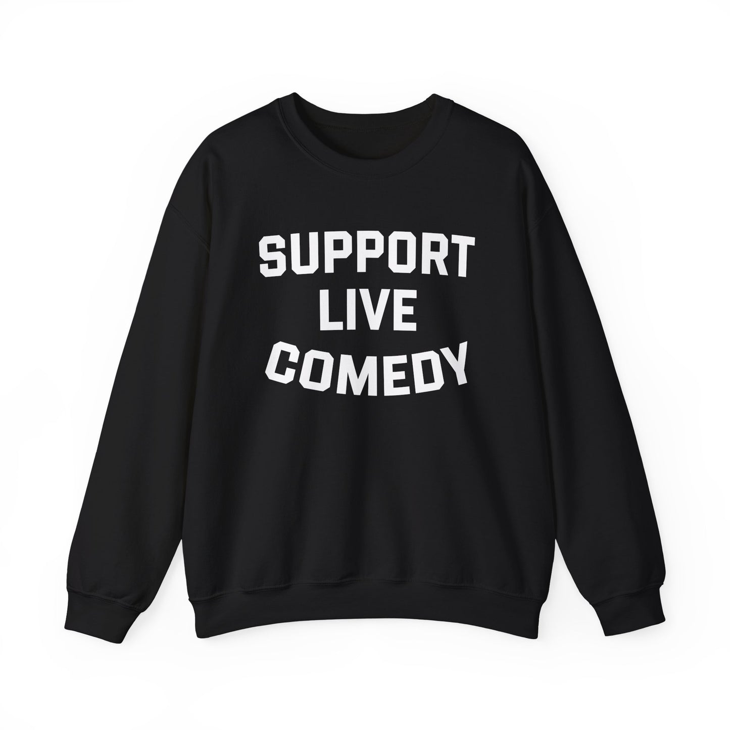 Comedy Works Support Live Comedy Unisex Sweatshirt 2