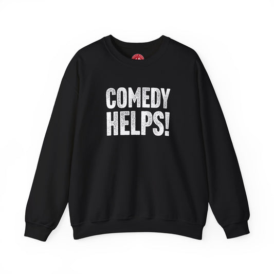 Comedy Works Comedy Helps Unisex Sweatshirt