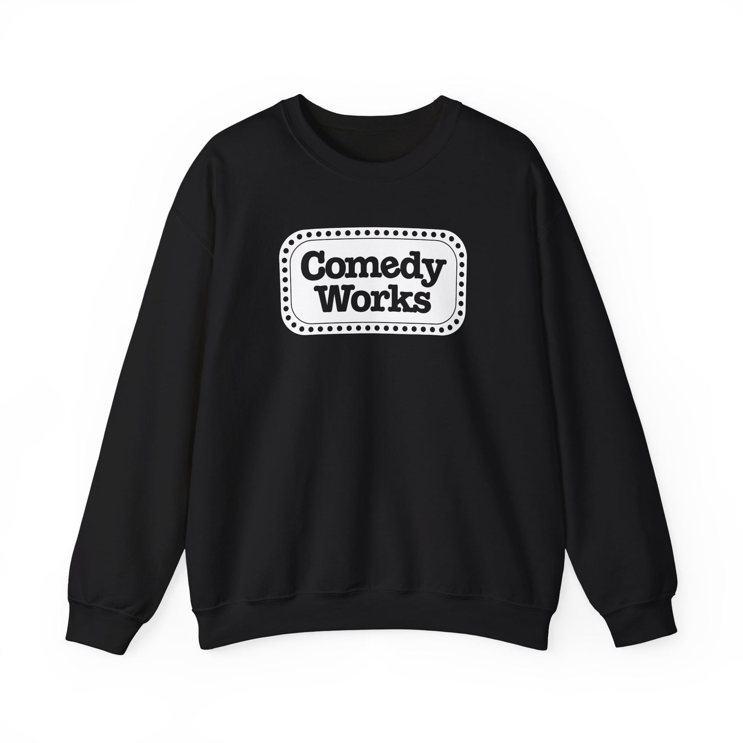 Comedy Works White Sign Unisex Sweatshirt
