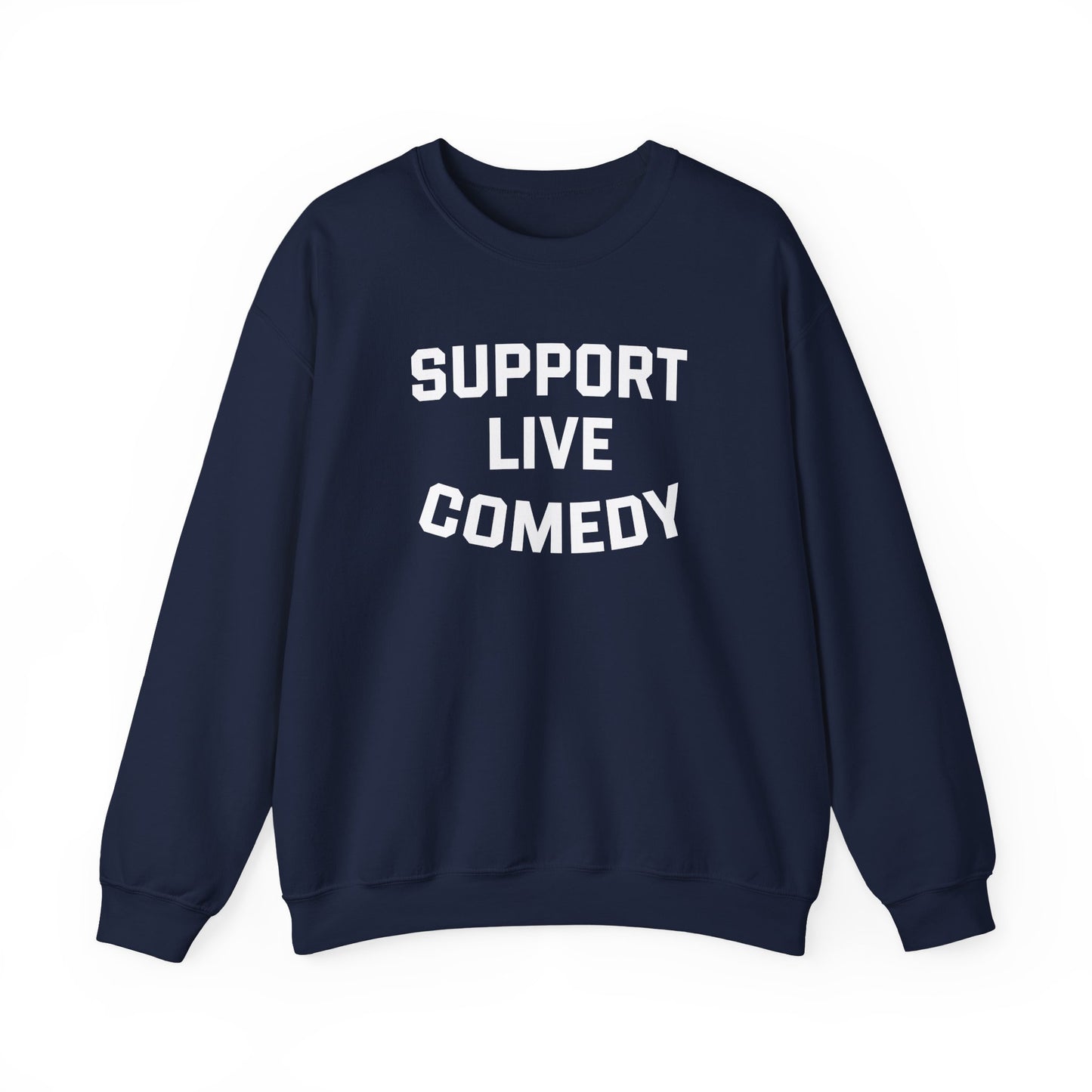 Comedy Works Support Live Comedy Unisex Sweatshirt 2