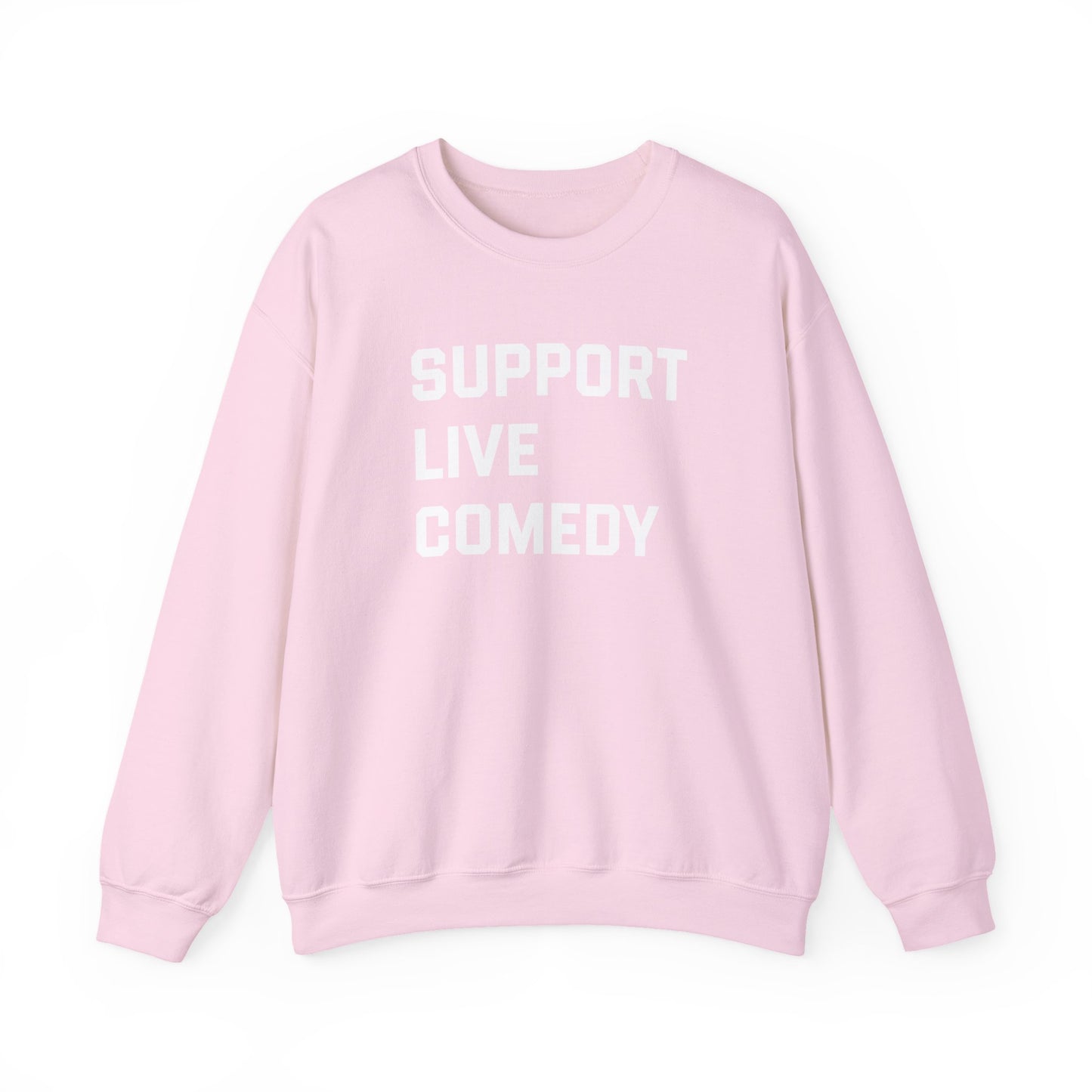 Comedy Works Support Live Comedy Unisex Sweatshirt 1