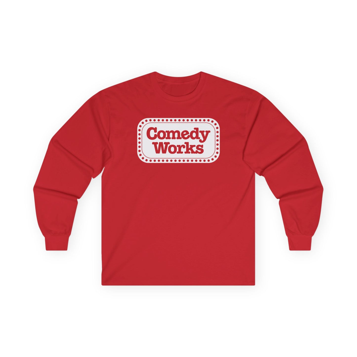 Comedy Works White Sign Unisex Long Sleeve