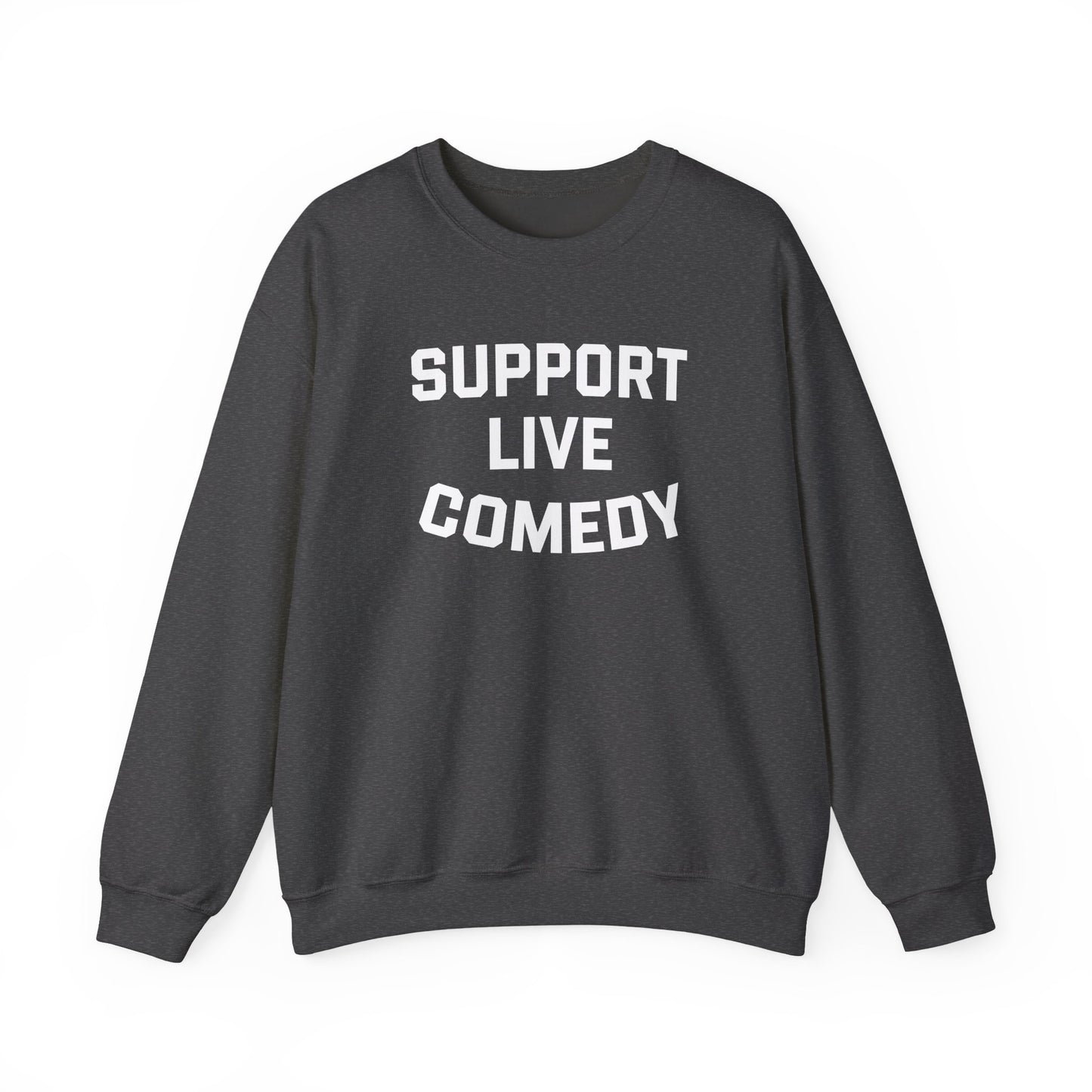 Comedy Works Support Live Comedy Unisex Sweatshirt 2
