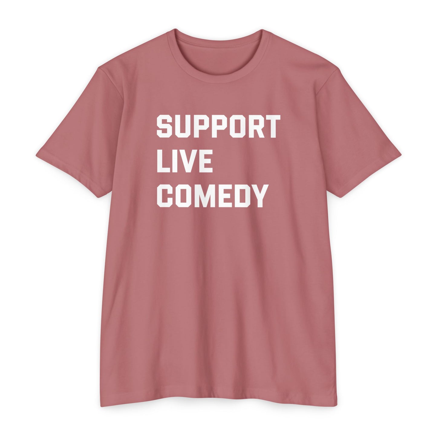 Comedy Works Support Live Comedy Unisex T-Shirt 1